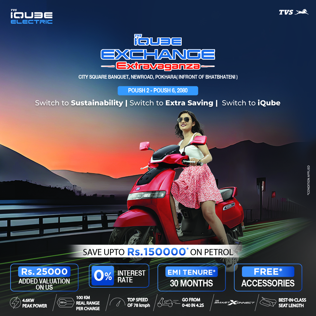 TVS iQube Exchange Extravaganza starting today at Pokhara
